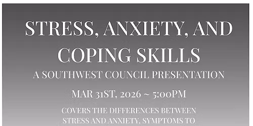 Stress, Anxiety and Coping Skills
