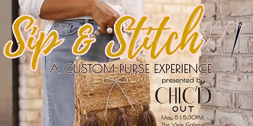 Sip & Stitch: The Custom Purse Experience