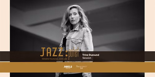 JAZZ:potet - Trine Duesund Session - 14. November