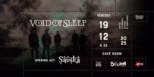 Void Of Sleep + Sauska @ Scumm Cave Room \u2022 Ven 19\/12