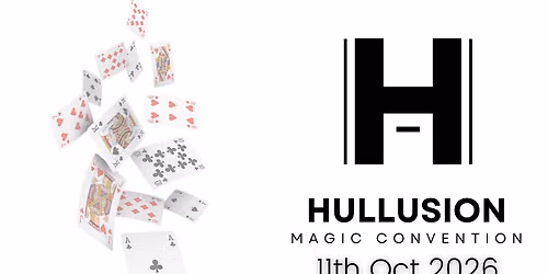 Hullusion Magic Convention