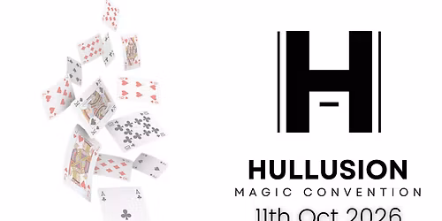 Hullusion Magic Convention