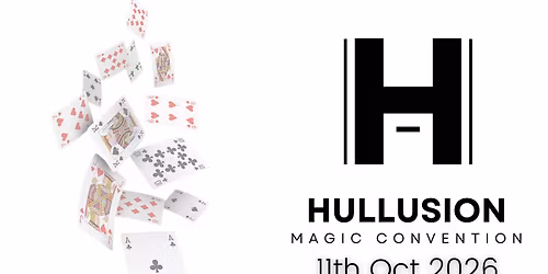Hullusion Magic Convention