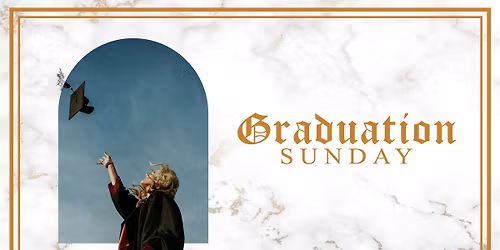 Graduation Sunday 