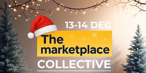 The Marketplace Collective Christmas Market