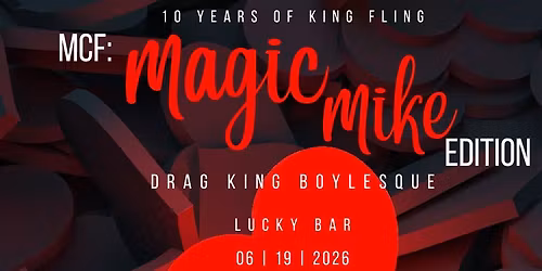 10 Years of King Fling: Magic Mike 5