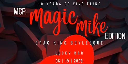 10 Years of King Fling: Magic Mike 5