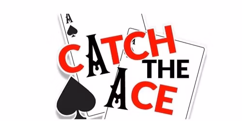 Catch The Ace at the Eagles Club