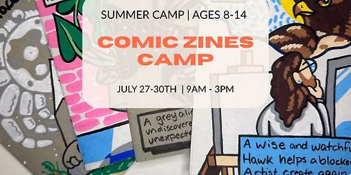 Comics Zines Kids Summer Camp