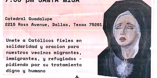 Rosario y Misa de Nuestra Se\u00f1ora de los Dolores - Dallas, Texas