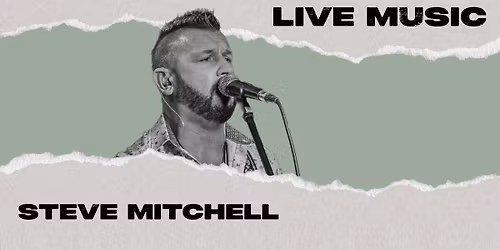 Live Music - Steve Mitchell