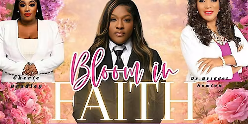BLOOM IN  FAITH