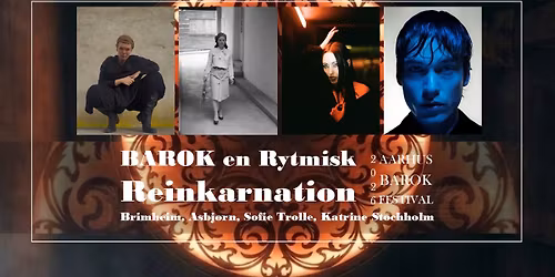Barok | En Rytmisk Reinkarnation | Brimheim, Asbj\u00f8rn, Sofie Trolle & Katrine Stochholm 
