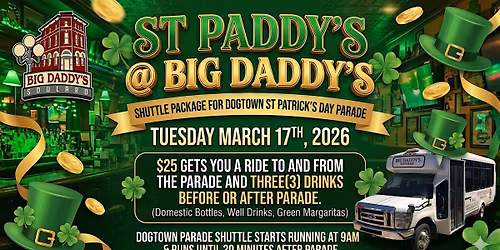 2026 St. Patrick's Day DOGTOWN Parade Shuttle & Party