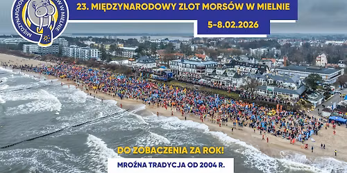 23. Mi\u0119dzynarodowy Zlot Mors\u00f3w w Mielnie pod has\u0142em \u201eSamba De Mielno\u201d