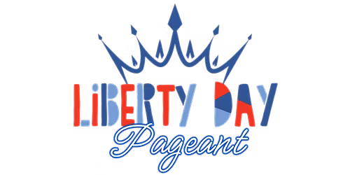 Liberty Day Pageant