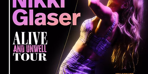 Nikki Glaser at Fabulous Fox Theatre - St. Louis