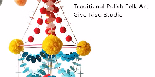  Pajaki Workshop :: Polish Folk Art