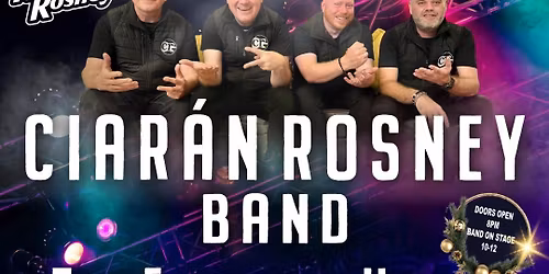 Ciar\u00e1n Rosney Band - The Firgrove Hotel