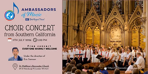 California Ambassadors of Music Choir Live at St Matthew's Bayswater Church