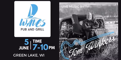 Tom Winkers @ Waves Pub and Grill