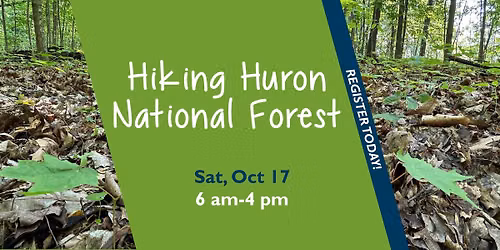 Hiking Huron National Forest - Register Today!