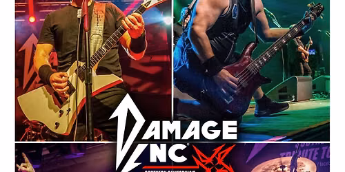 Damage Inc. w\/ Special Guests Black River Rebels