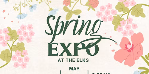 Spring Expo at the Elks