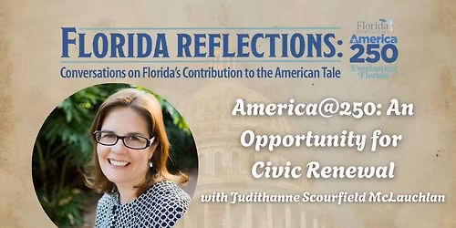 America at 250: An Opportunity for Civic Renewal