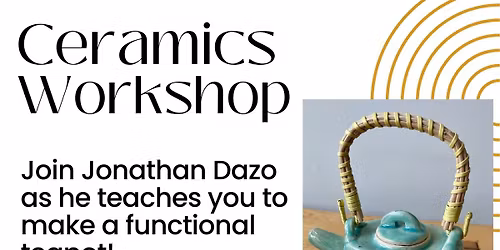 Teapot Workshop with Johnathan Dazo!