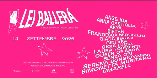 Lei Baller\u00e0 - Insieme contro la violenza di genere