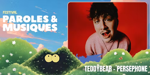 TeddyBear - Persephone \u2022 Le Solar Saint-Etienne