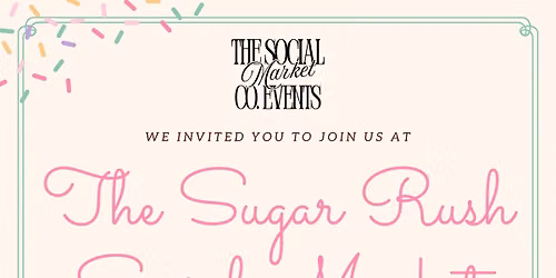 The Sugar Rush Social Market