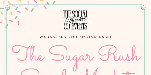 The Sugar Rush Social Market