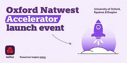 Oxford Natwest Accelerator Launch Event