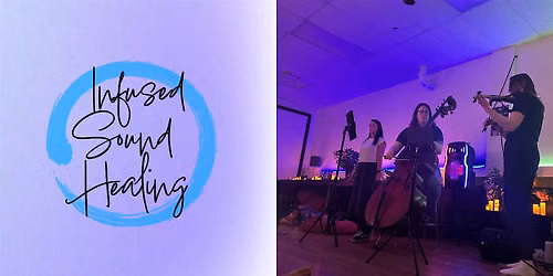Infused Sound Healing - Season 3, Session 7 Sponsored by Sinse