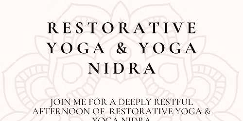 Restorative Yoga & Yoga Nidra