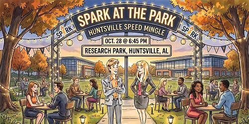 Spark at the Park: Huntsville Speed Mingle