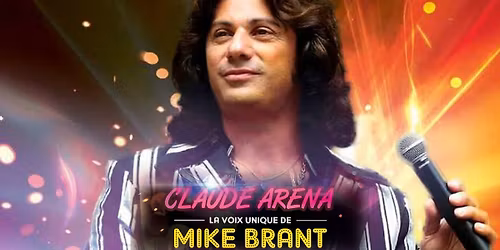 CLAUDE ARENA la voix unique de MIKE BRANT