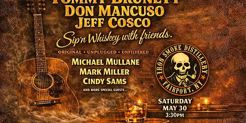 Tommy Brunett, Don Mancuso & Jeff Cosco \u2014 Sip\u2019n Whiskey With Friends