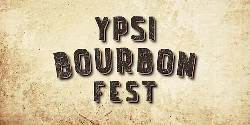2026 Ypsilanti Bourbon Fest