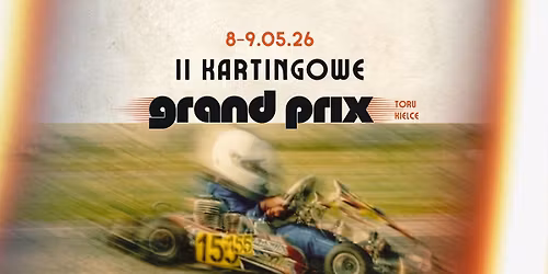 II Kartingowe Grand Prix Toru Kielce 