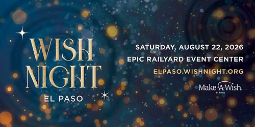 Wish Night El Paso
