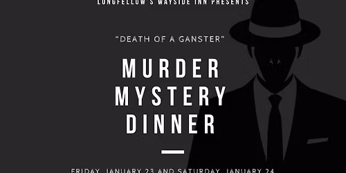 Murder Mystery Dinner: Death of a Gangster