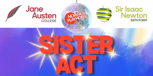 School Show - Sister Act (Night 2)