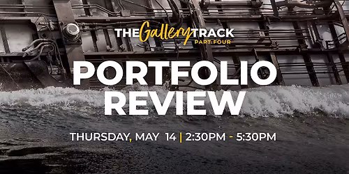 The Gallery Track - From Portfolio to Exhibition | Part 4 "The Portfolio Review"