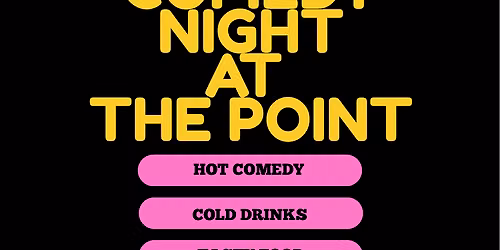 Comedy Night at The Point - Boston