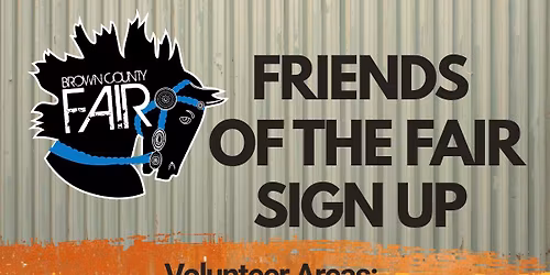 Brown County Fair Friends Of The Fair Sign Up Event