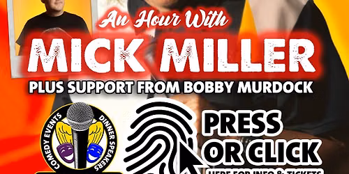 An Hour With Mick Miller 