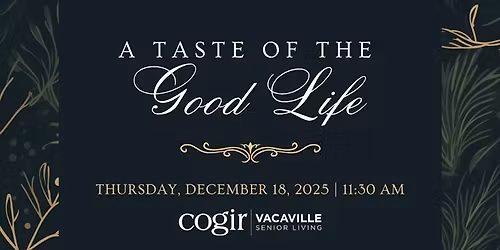 A Taste of the Good Life